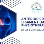 Best Anterior Cruciate Ligament (ACL) Physiotherapist in Lahore, Pakistan